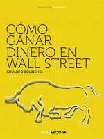 Como ganar dimero en Wall Street (1).pdf
